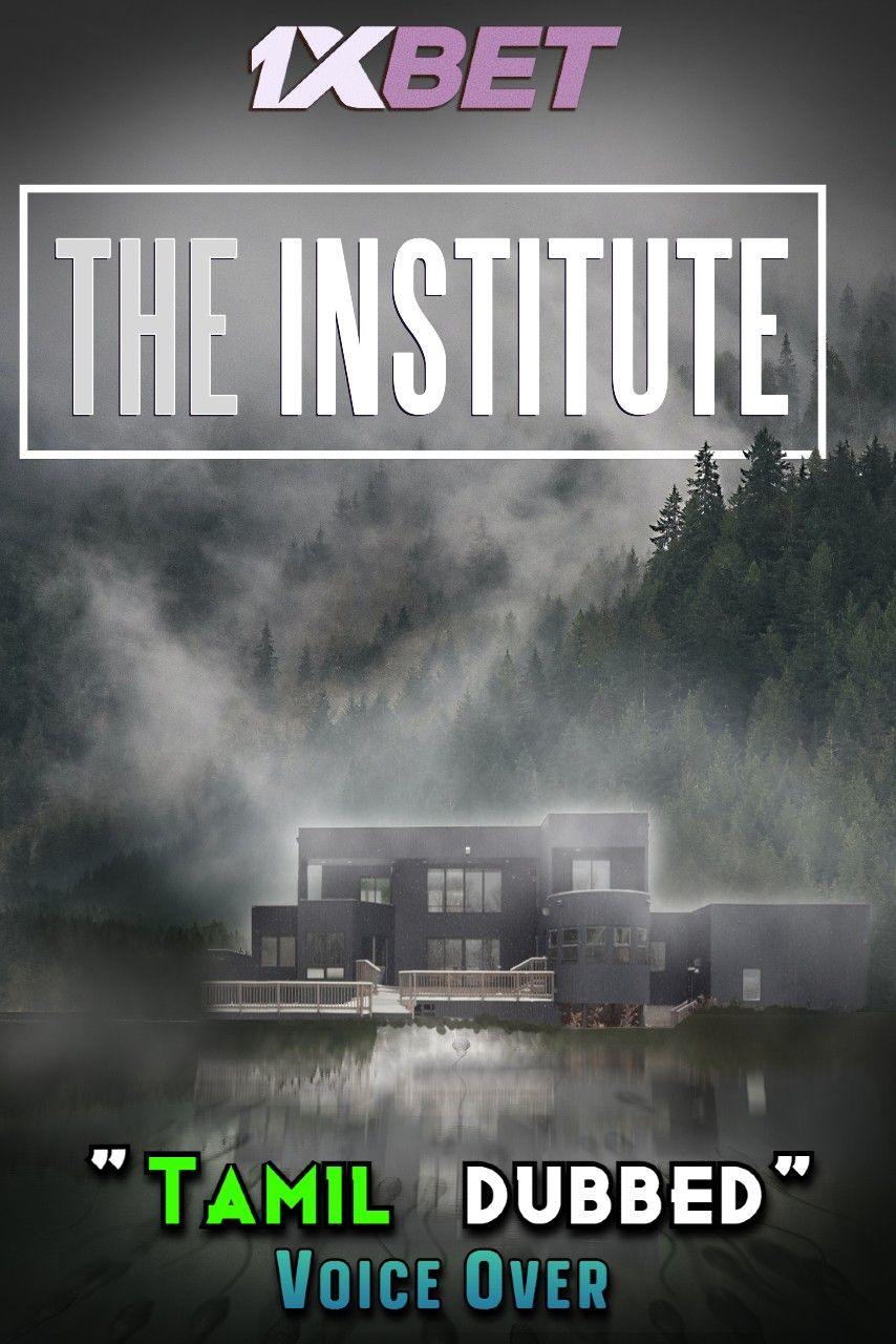 The Institute (2022) Tamil [Voice Over] Dubbed WEBRip download full movie